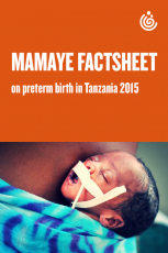 Mama Ye Factsheet on Preterm Birth in Tanzania 2015